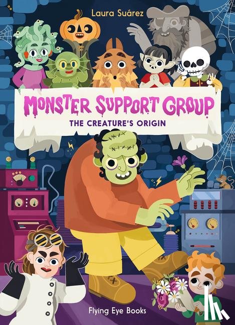  - Monster Support Group: The Creature's Origin