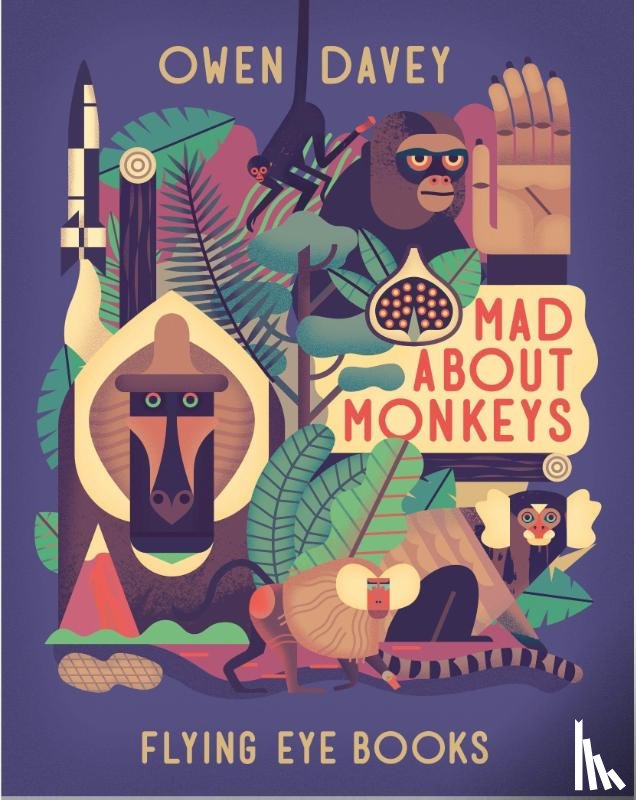 Davey, Owen - Mad About Monkeys