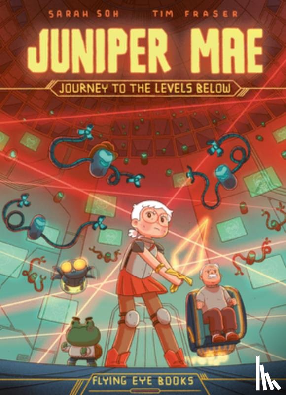 Fraser, Tim (Author) - Juniper Mae: Journey to the Levels Below