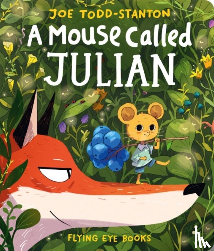 Todd-Stanton, Joe - A Mouse Called Julian