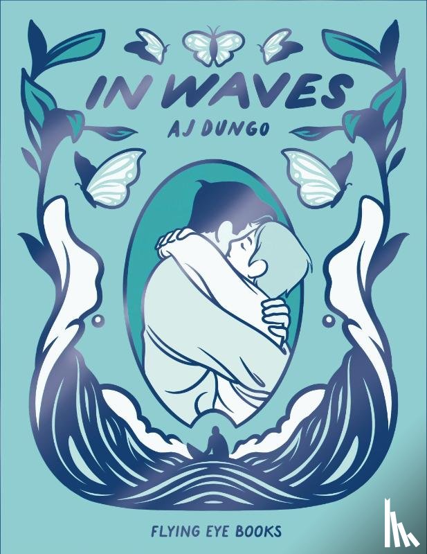 Dungo, AJ - In Waves: Coming Soon to Netflix