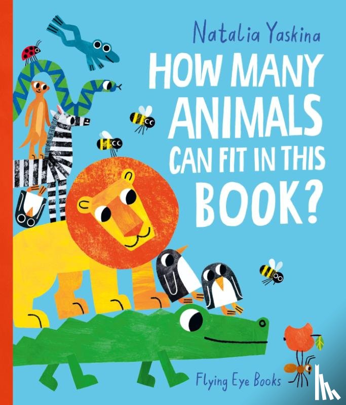 Yaskina, Natalia - How Many Animals Can Fit in This Book?