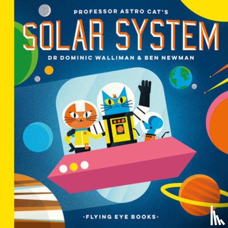 Walliman, Dominic - Professor Astro Cat's Solar System