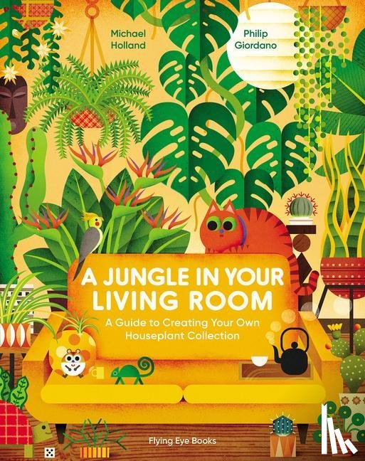 Holland, Michael - A Jungle in Your Living Room