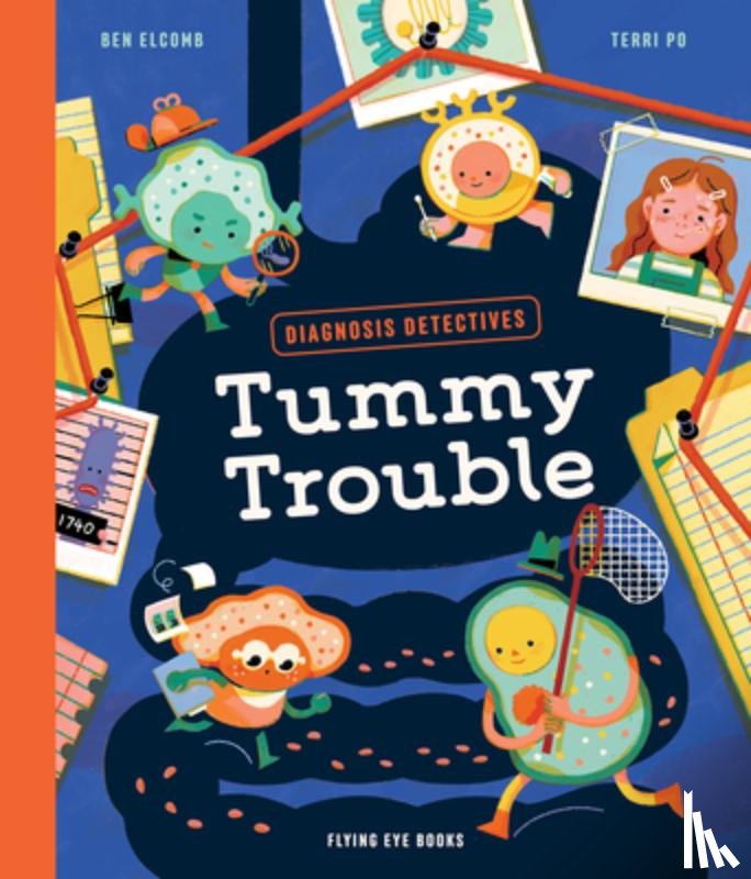 Elcomb, Ben - Diagnosis Detectives: Tummy Trouble