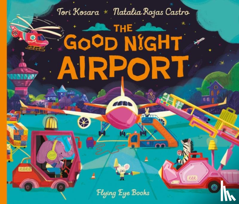 Kosara, Tori - The Good Night Airport