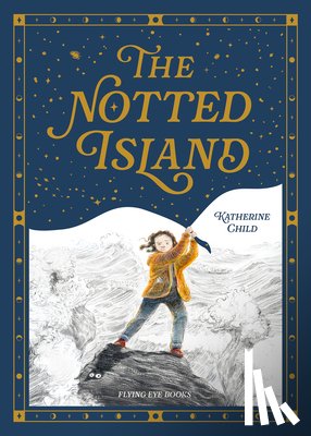 Child, Katherine - The Notted Island