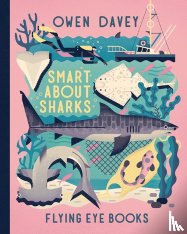 Davey, Owen - Davey, O: Smart about Sharks