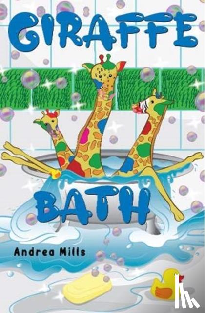 Mills, Andrea - Giraffe Bath
