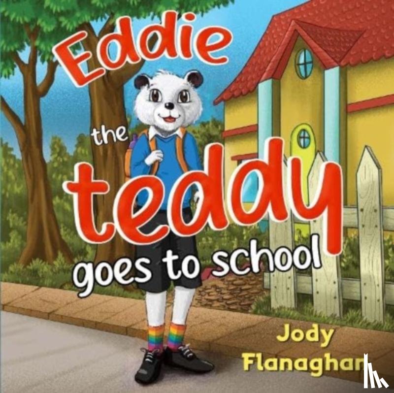 Flanaghan, Jody - Eddie the teddy goes to school