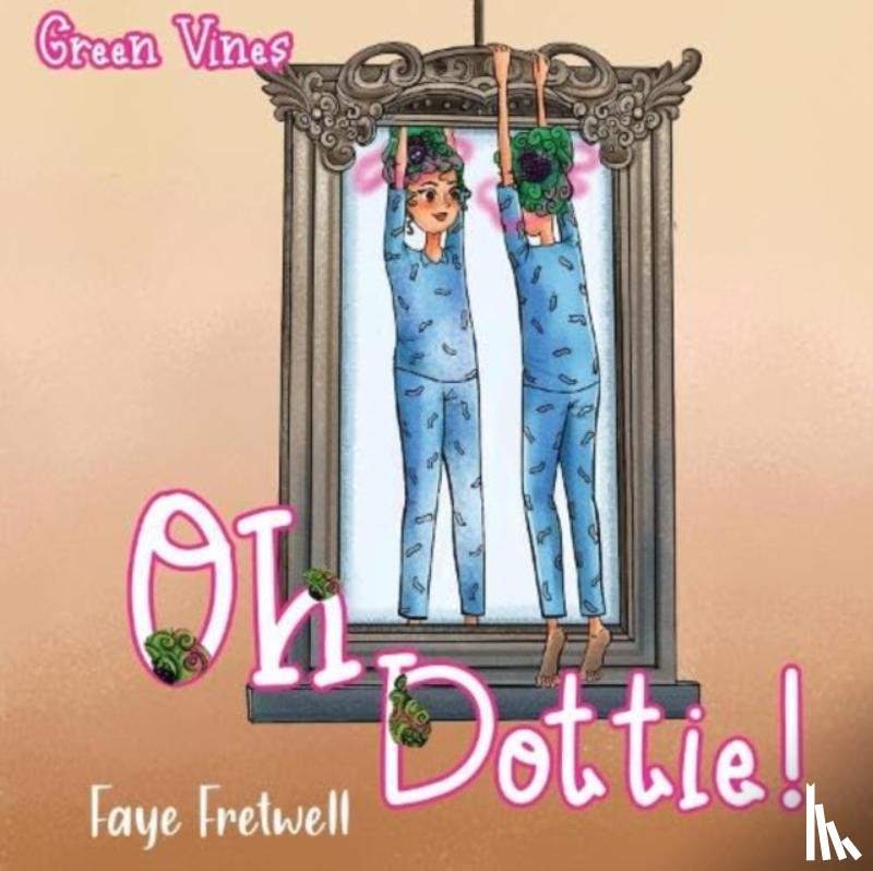 Fretwell, Faye - Oh Dottie!
