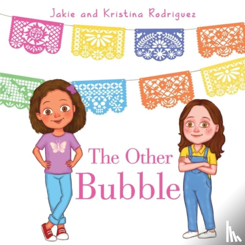 Jakie Rodriguez, Kristina Nacius & - The Other Bubble