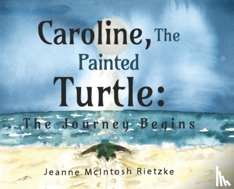 Rietzke, Jeanne McIntosh - Caroline, The Painted Turtle