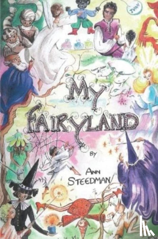 Steedman, Ann - My Fairyland