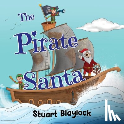 Blaylock, Stuart - The Pirate Santa
