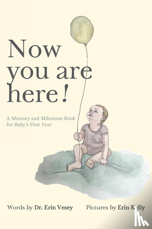Vesey, Erin - Now you are here!