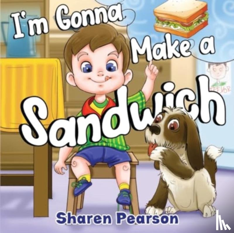 Pearson, Sharen - I'm Gonna Make a Sandwich