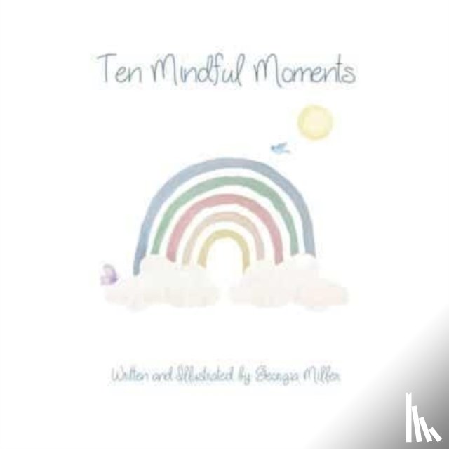 Miller, Georgia - Ten Mindful Moments