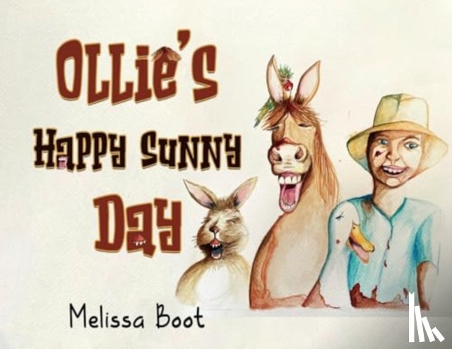 Boot, Melissa - Ollie's Happy Sunny Day