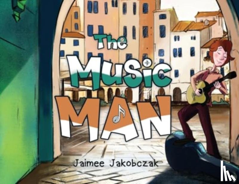 Jakobczak, Jaimee - The Music Man