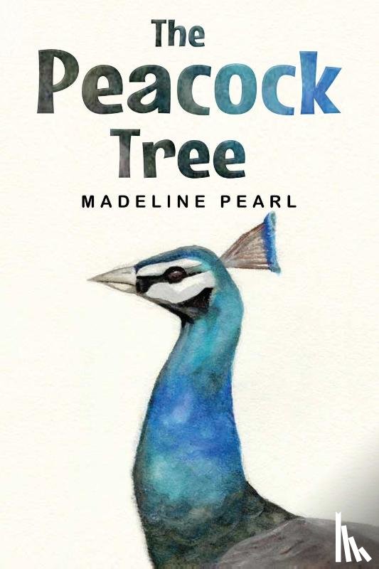Pearl, Madeline - The Peacock Tree