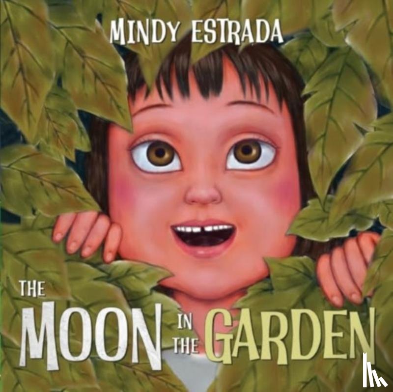 Estrada, Mindy - The Moon in the Garden