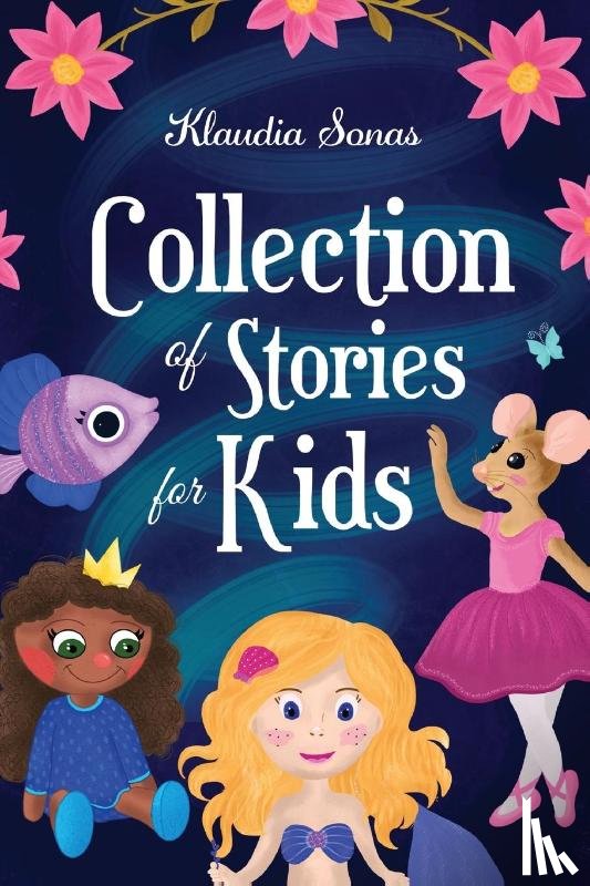 Sonas, Klaudia - Collection of Stories for Kids