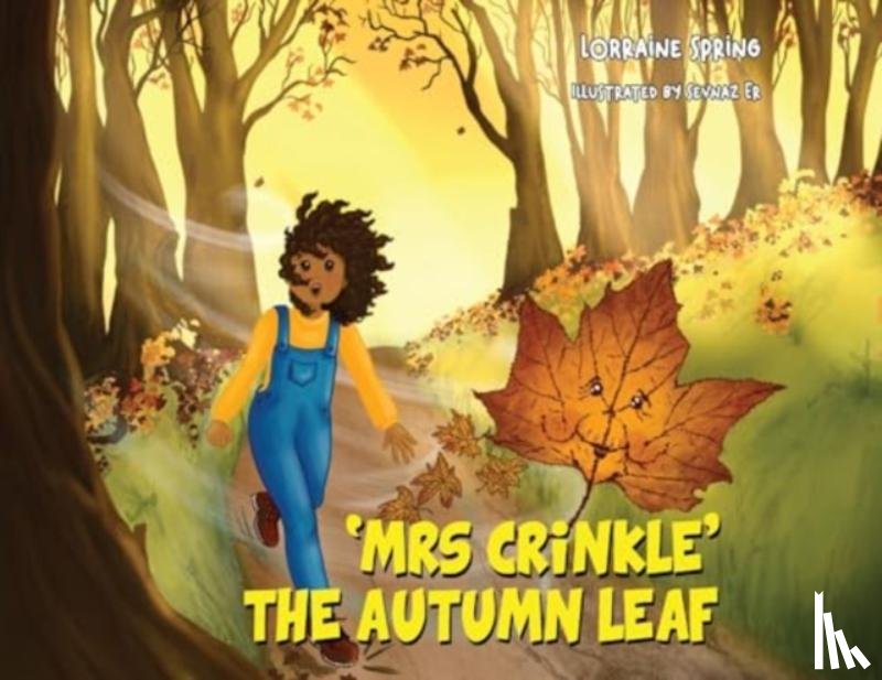 Spring, Lorraine - Mrs Crinkle the Autumn Leaf
