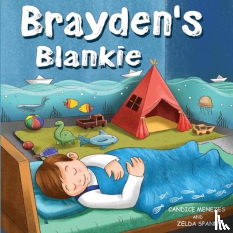 Menezes, Candice - Brayden's Blankie