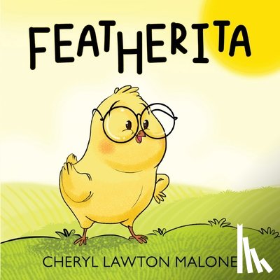 Malone, Cheryl Lawton - Featherita