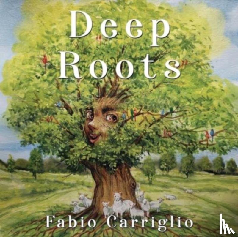 Carriglio, Fabio - Deep Roots