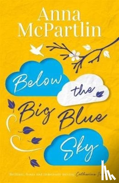  - Below the Big Blue Sky
