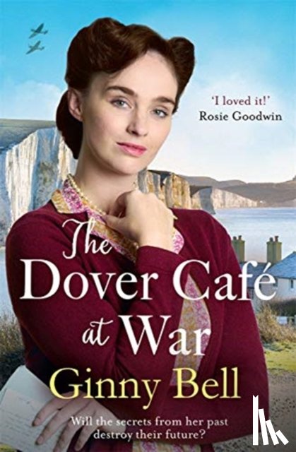 Bell, Ginny - The Dover Cafe at War