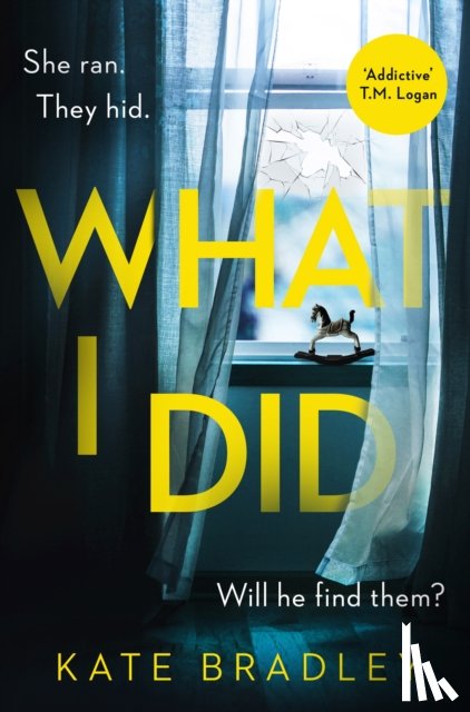 Bradley, Kate - What I Did
