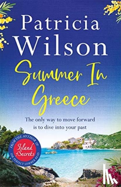 Wilson, Patricia - Summer in Greece
