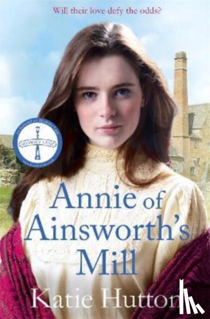 Hutton, Katie - Annie of Ainsworth's Mill