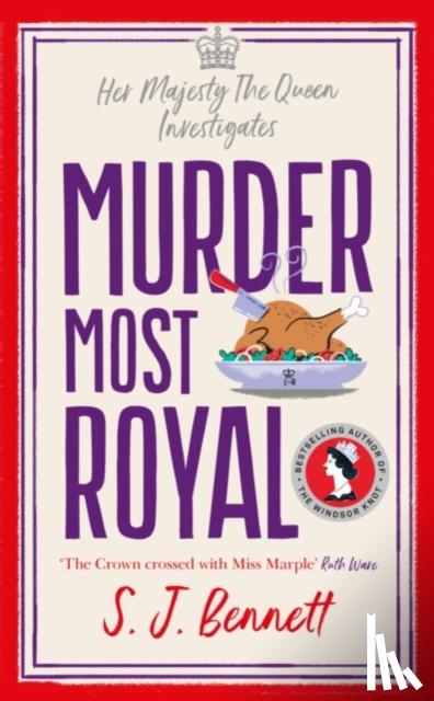 Bennett, SJ - Murder Most Royal - Export Edition