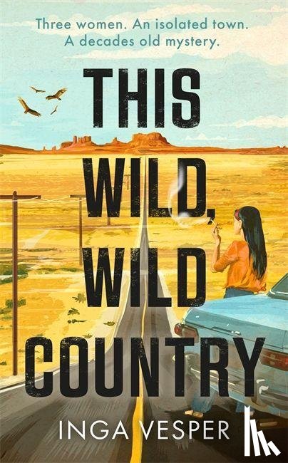 Vesper, Inga - This Wild, Wild Country