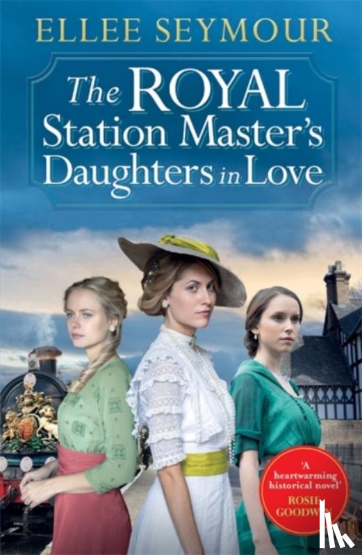 Seymour, Ellee - The Royal Station Master’s Daughters in Love