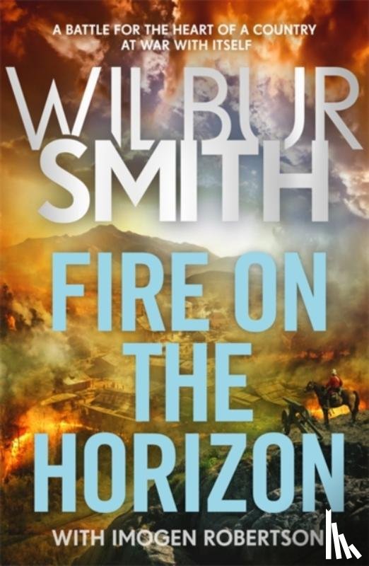 Smith, Wilbur, Robertson, Imogen - Fire on the Horizon