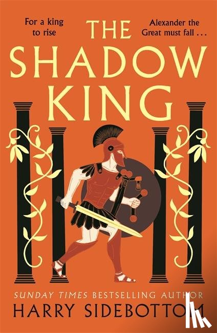 Sidebottom, Harry - The Shadow King