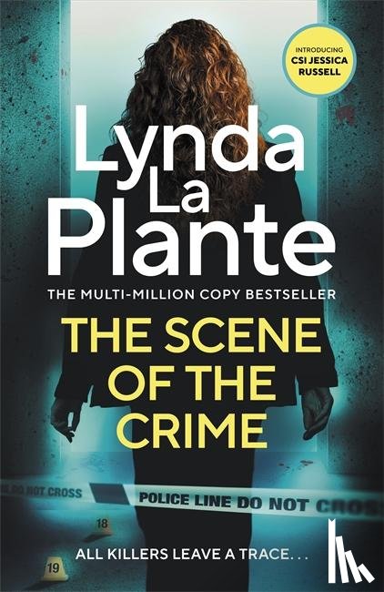 Plante, Lynda La - The Scene of the Crime