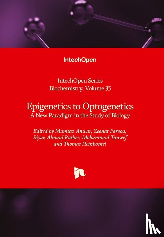  - Epigenetics to Optogenetics