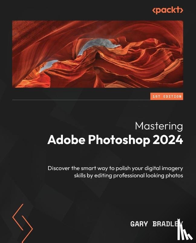 Bradley, Gary - Mastering Adobe Photoshop 2024