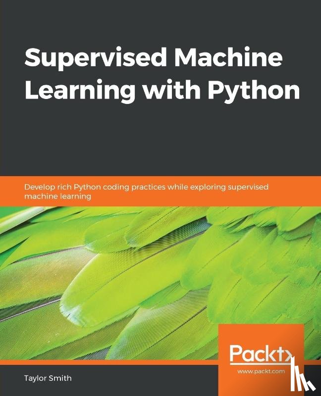Smith, Taylor - Supervised Machine Learning with Python
