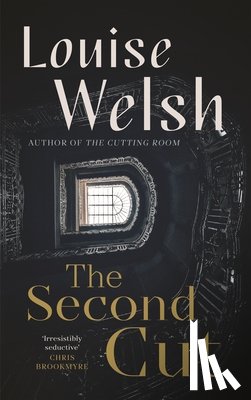 Welsh, Louise - The Second Cut