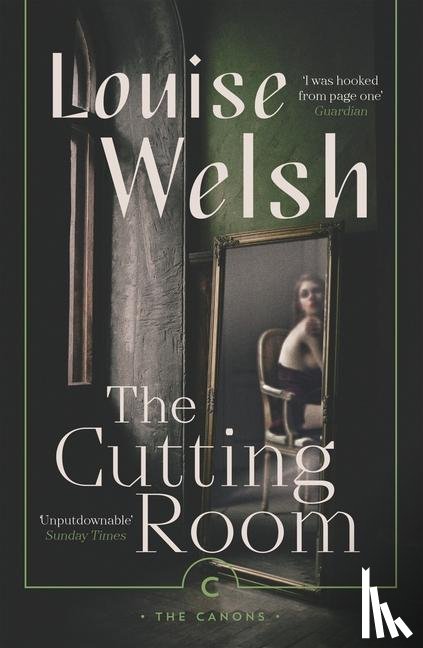 Welsh, Louise - The Cutting Room