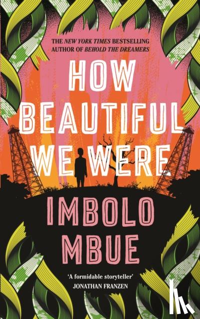 Mbue, Imbolo - How Beautiful We Were