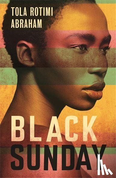 Abraham, Tola Rotimi - Black Sunday