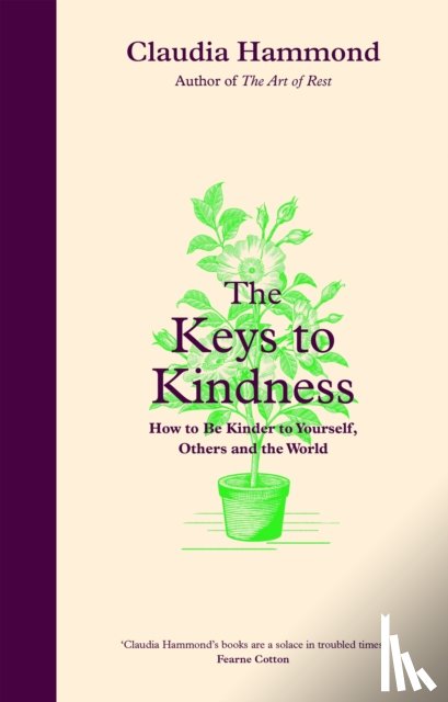 Hammond, Claudia - The Keys to Kindness
